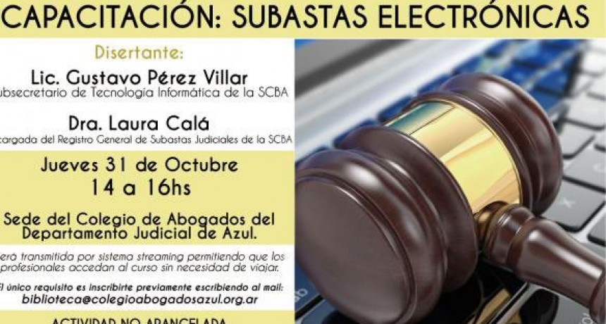 El 31 de octubre se llevar&aacute; a cabo la capacitaci&oacute;n sobre &lsquo;Subastas Electr&oacute;nicas&rsquo;