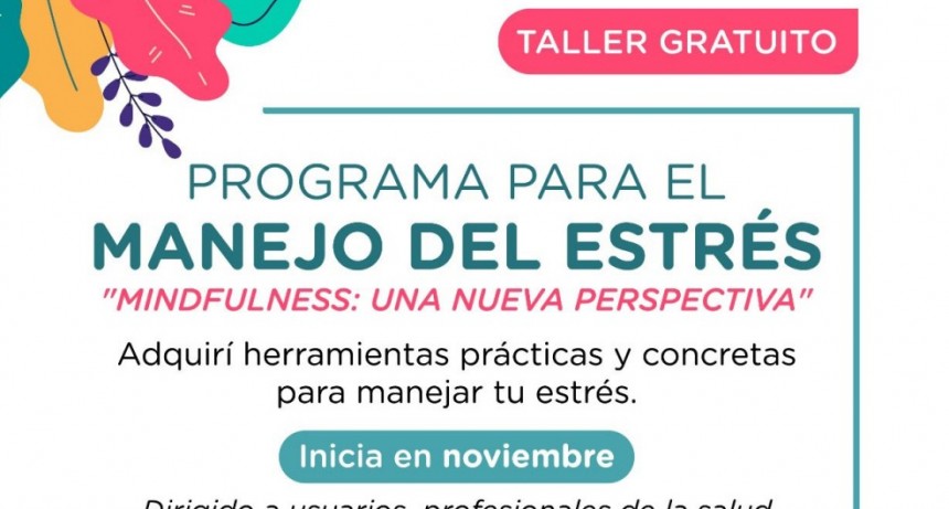 El hospital municipal brindará un taller gratuito sobre manejo de ansiedad