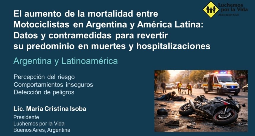 Nuevo estudio de Luchemos por la Vida: conductas de riesgo de motociclistas, un problema mundial, socioecon&oacute;mico y de salud p&uacute;blica 