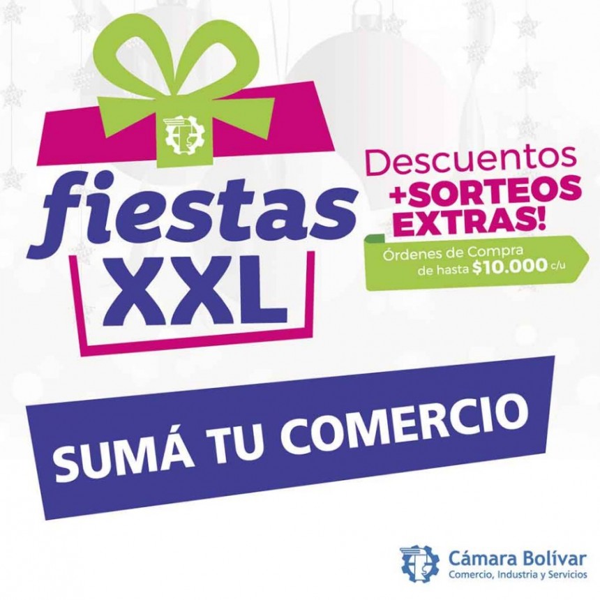 Convocatoria a comercios para participar de la campa&ntilde;a Fiestas XXL de la C&aacute;mara Comercial