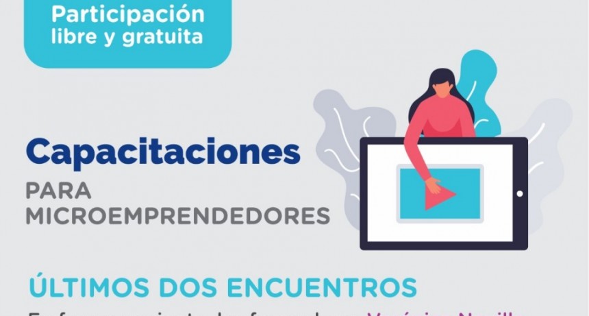 Se realizarán los últimos dos encuentros de la capacitación gratuita para microemprendedores que ofrece la municipalidad