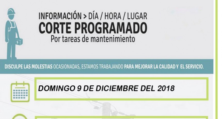 Corte de energ&iacute;a programado para el domingo 9 en zona comprendida desde Ruta 226 hacia el Cementerio Local