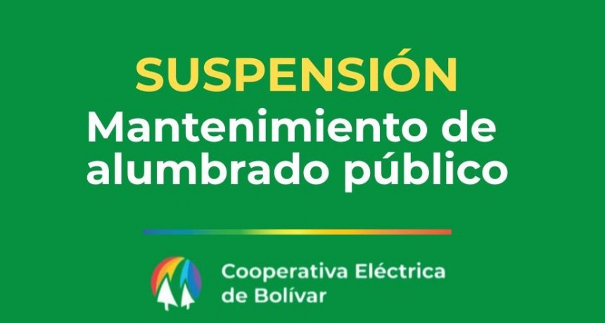 Suspensión del mantenimiento del Alumbrado Público